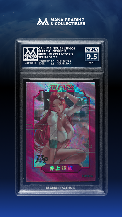 MANA 9.5 Orihime Inoue SERIAL 32/99 BLEACH CCG
